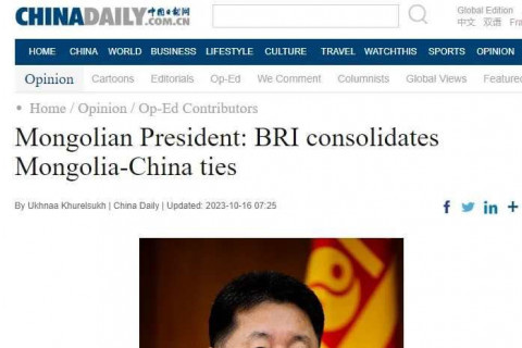 Монгол Улсын Ерөнхийлөгч У.Хүрэлсүхийн “Бүс Ба Зам” санаачилгын талаар БНХАУ-ын “China Daily” сонины нийтлэл